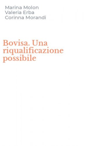Bovisa. Una riqualificazione possibile