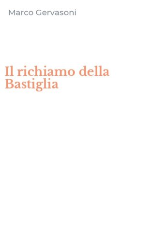 Il richiamo della Bastiglia