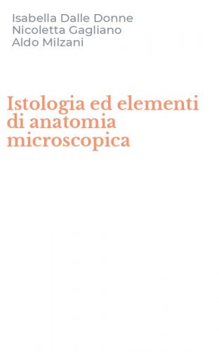 Istologia ed elementi di anatomia microscopica