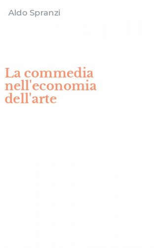 La commedia nell'economia dell'arte