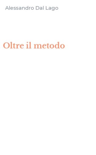 Oltre il metodo