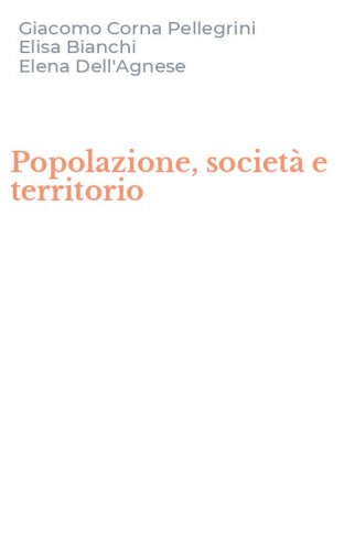 Popolazione, societ&agrave; e territorio
