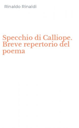 Specchio di Calliope. Breve repertorio del poema