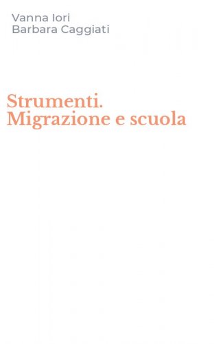 Strumenti. Migrazione e scuola