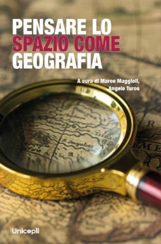 Pensare lo spazio come geografia