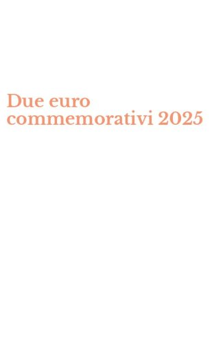 Due euro commemorativi 2025