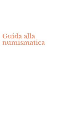 Guida alla numismatica