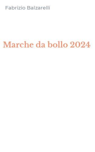 Marche da bollo 2024