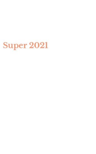 Super 2021