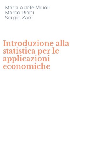 Introduzione alla statistica per le applicazioni economiche