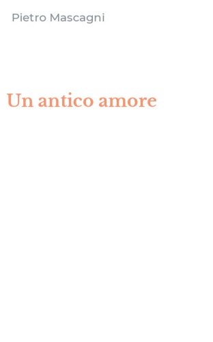 Un antico amore