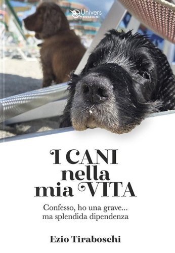 I cani della mia vita