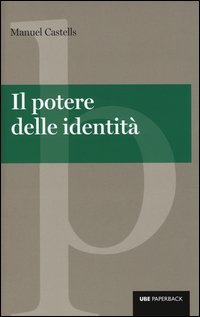 Il potere delle identit&agrave;