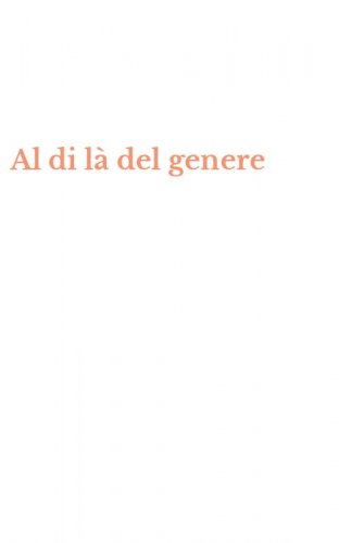 Al di l&agrave; del genere
