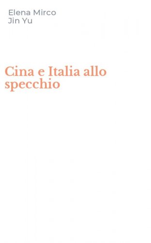 Cina e Italia allo specchio