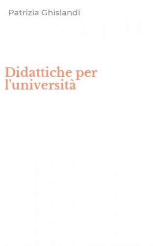 Didattiche per l'universit&agrave;