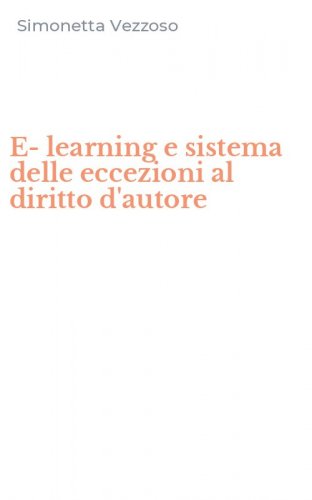 E-learning e sistema delle eccezioni al diritto d'autore