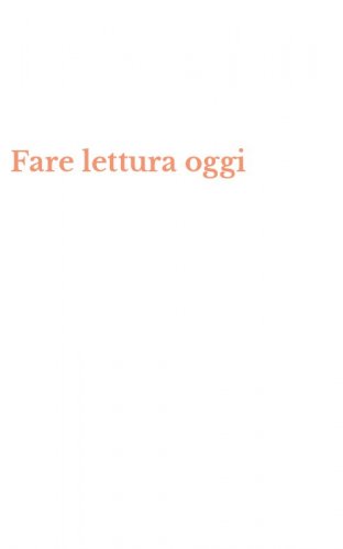 Fare lettura oggi