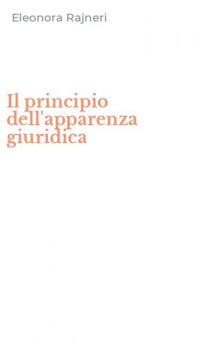 Il principio dell'apparenza giuridica