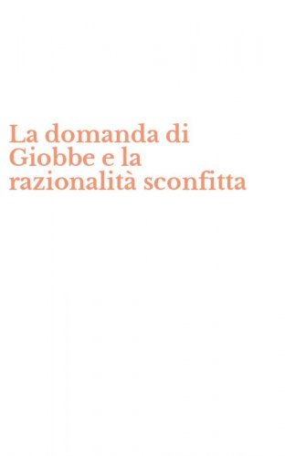 La domanda di Giobbe e la razionalit&agrave; sconfitta
