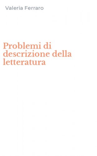 Problemi di descrizione della letteratura