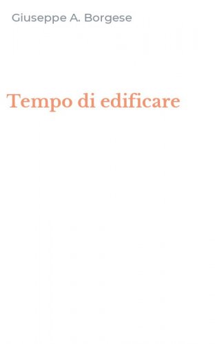 Tempo di edificare