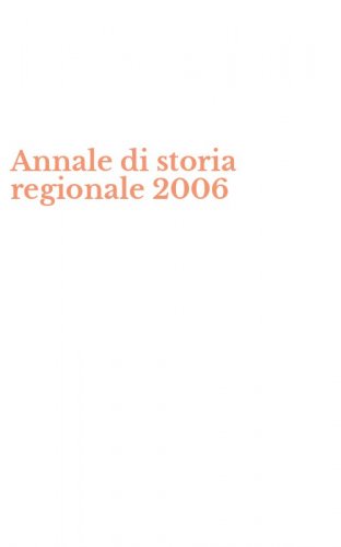 Annale di storia regionale 2006