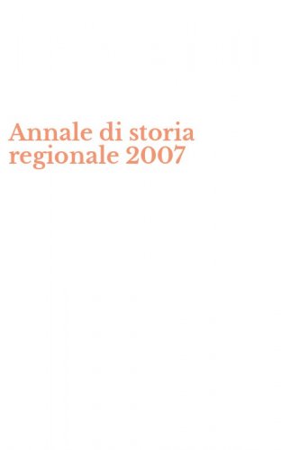 Annale di storia regionale 2007