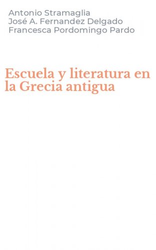 Escuela y literatura en la Grecia antigua