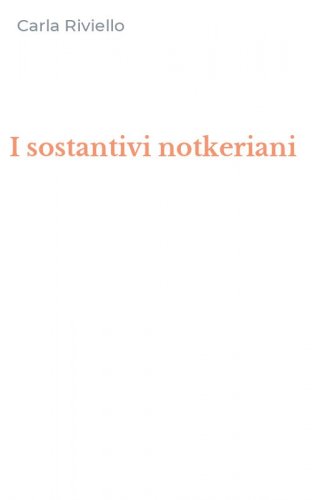 I sostantivi notkeriani