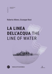 La linea dell'acqua-The line of water
