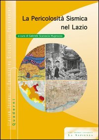 La pericolosit&agrave; sismica nel Lazio