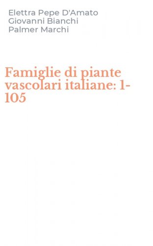 Famiglie di piante vascolari italiane: 1-105