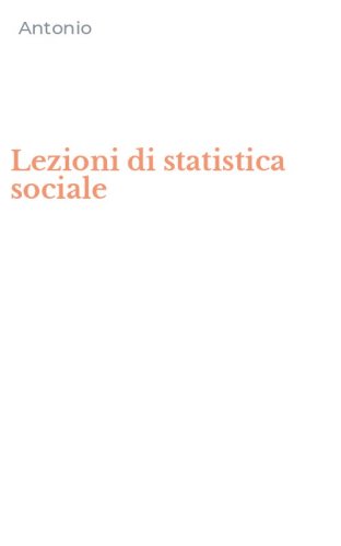 Lezioni di statistica sociale