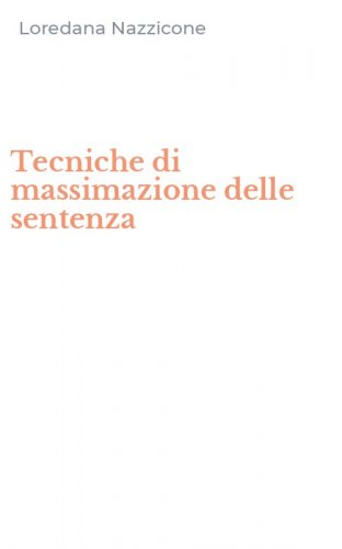 Tecniche di massimazione delle sentenza