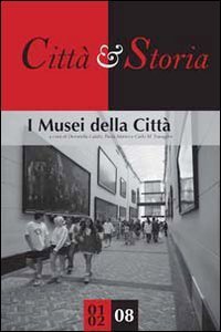 I musei della citt&agrave;