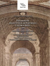 Descrizione delle Stanze di Raffaello e altri scritti (1695)