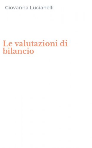 Le valutazioni di bilancio