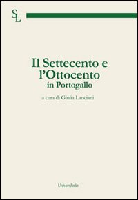 Il Settecento e l'Ottocento in Portogallo