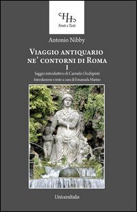 Viaggio antiquario ne' contorni di Roma