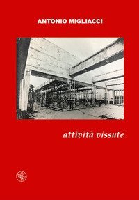 Attivit&agrave; vissute. Il futuro