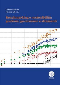 Benchmarking e sostenibilit&agrave;: gestione, governance e strumenti