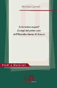 Letteratura negata? Esempi dal primo coro dell'&laquo;Hercules furens&raquo; di Seneca