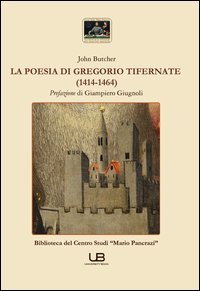 La poesia di Gregorio Tifernate (1414-1464)