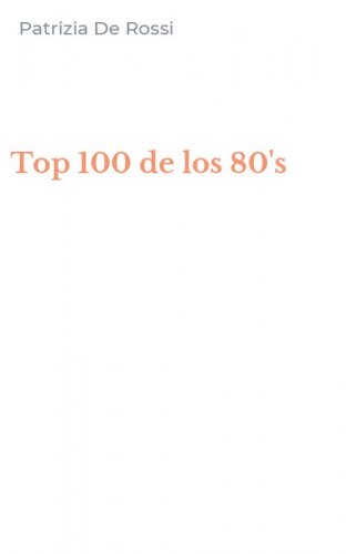 Top 100 de los 80's