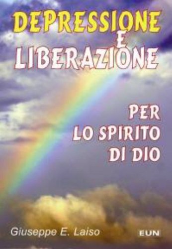 Depressione e liberazione per lo Spirito Santo
