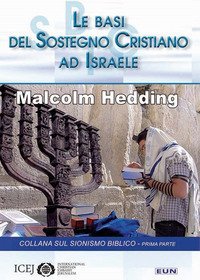 Le basi del sostegno cristiano ad Israele