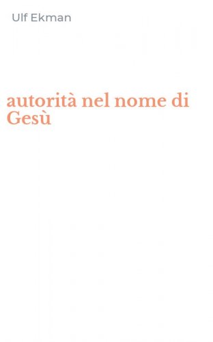 autorit&agrave; nel nome di Ges&ugrave;