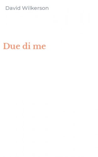 Due di me