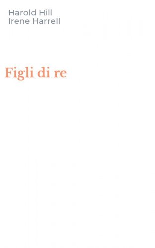Figli di re